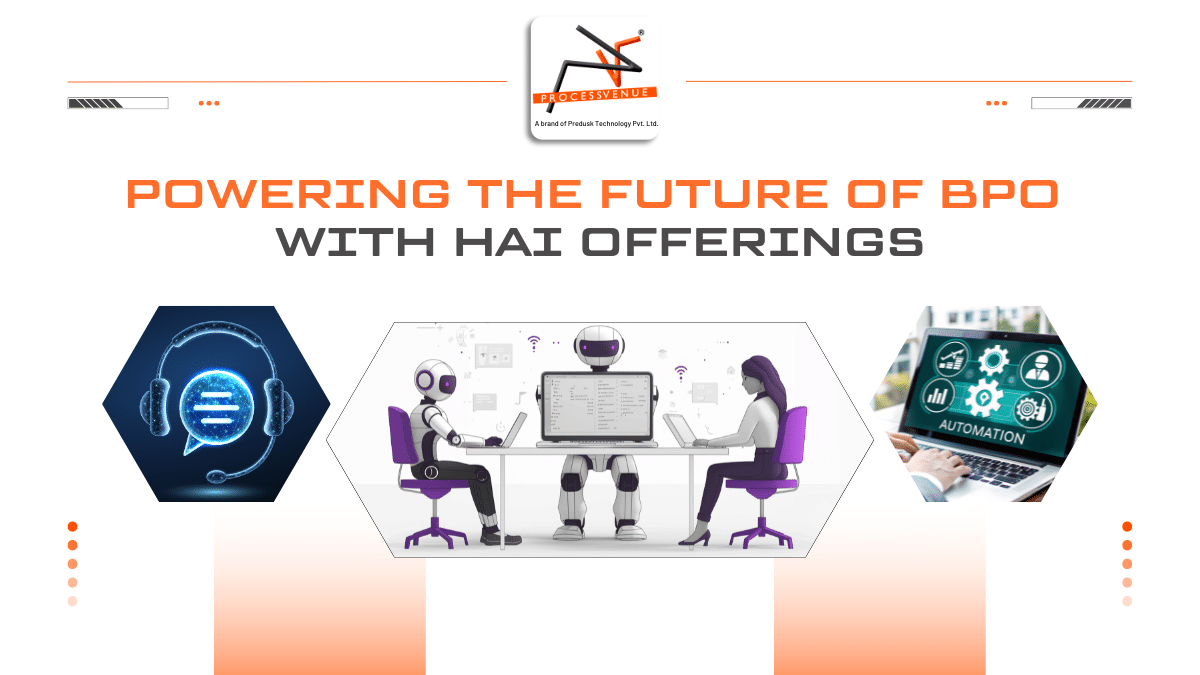 Powering the Future of BPO with HAI Offerings